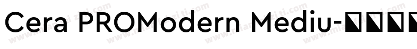 Cera PROModern Mediu字体转换